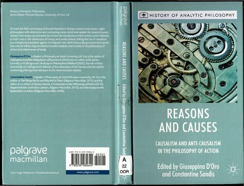 Reasons & Causes: Causalism & Anti-Causalism in the Philosophy of Action