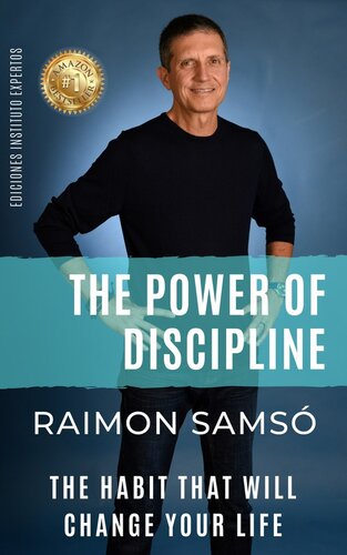 The Power of Discipline ; The Habit that will Change your Life