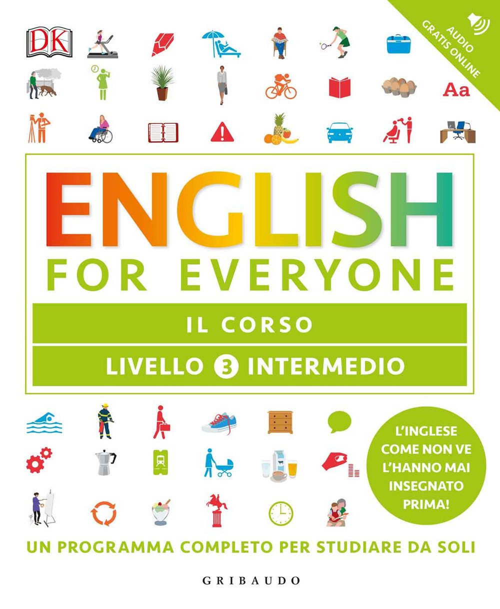 English for everyone. Livello 3° intermedio. Il corso