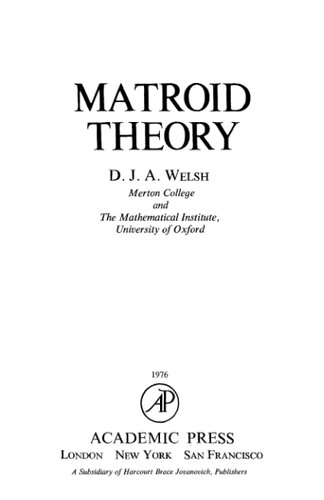 Matroid theory (L.M.S. monographs)