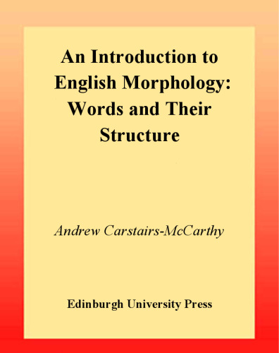 An introduction to English morphology: words and their structure