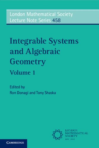Integrable Systems and Algebraic Geometry 2 Volume Paperback Set (London Mathematical Society Lecture Note Series)