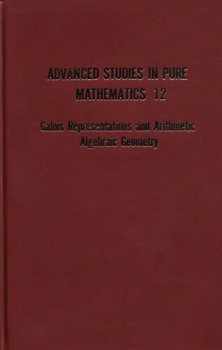 Galois representations and arithmetic algebraic geometry (Advanced studies in pure mathematics)