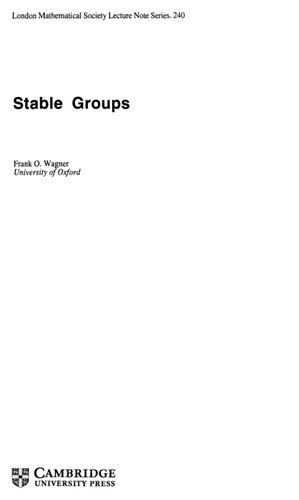 Stable Groups (London Mathematical Society Lecture Note Series)