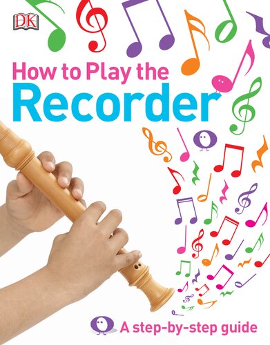 How to Play the Recorder