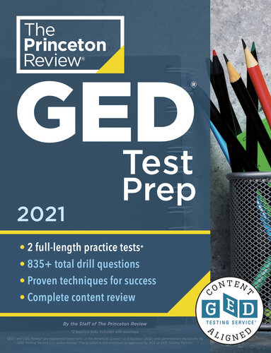 Princeton Review GED Test Prep, 2021: Practice Tests + Review & Techniques + Online Features (College Test Preparation)