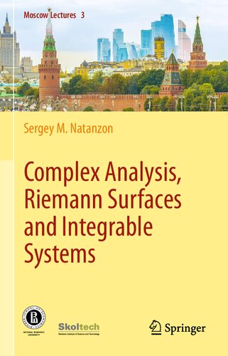 Complex Analysis, Riemann Surfaces and Integrable Systems (Moscow Lectures (3))