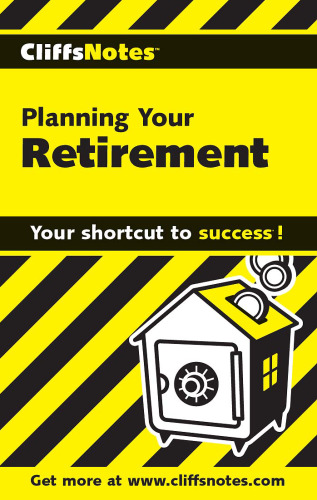 Cliffs notes planning your retirement