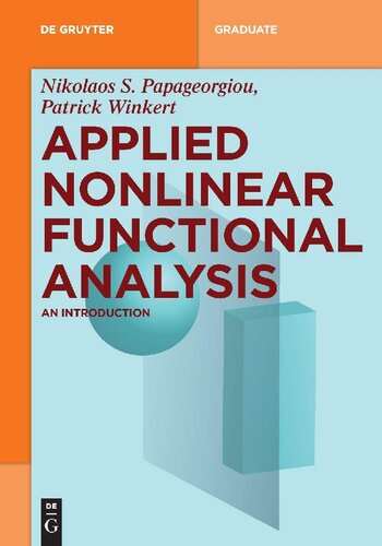 Applied Nonlinear Functional Analysis - An Introduction