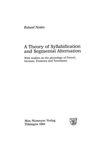 A theory of Syllabification and Segmental Alternation. With studies on the phonology of French, German, Tonkawa and Yawelmani