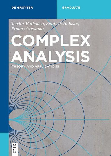 Complex Analysis: Theory and Applications (Graduate Texts in Condensed Matter) (de Gruyter Textbook)