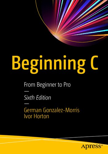 Beginning C - From Beginner to Pro.