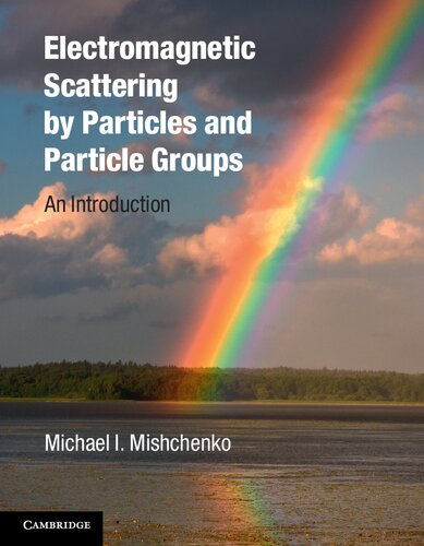 Electromagnetic Scattering by Particles and Particle Groups: An Introduction