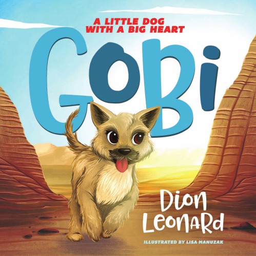 Gobi: a little dog with a big heart