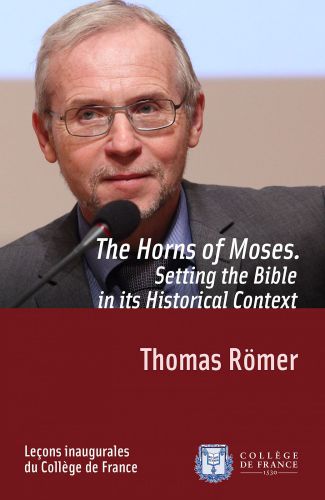 The horns of Moses: setting the bible in its historical context