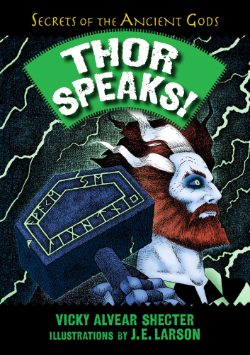 Thor speaks!: a guide to the realms by the Norse God of Thunder