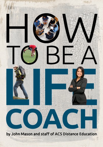 How to be a life coach