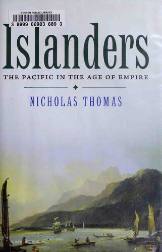 Islanders: The Pacific in the Age of Empire