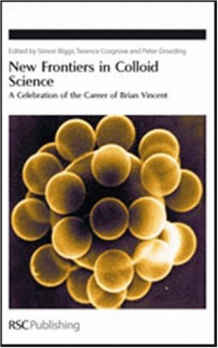 New Frontiers in Colloid Science: A Celebration of the Career of Brian Vincent