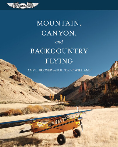 Mountain, Canyon, and Backcountry Flying