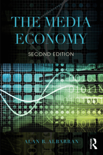 The Media Economy&hAlan B. Albarran