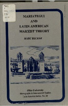 Mariategui and Latin American Marxist Theory