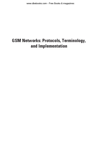 GSM Networks: Protocols, Terminology and Implementation