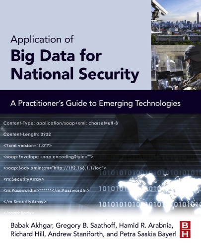 Application of big data for national security: a practitioner's guide to emerging technologies