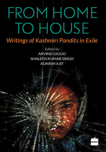 From home to house: writings of Kashmiri Pandits in exile