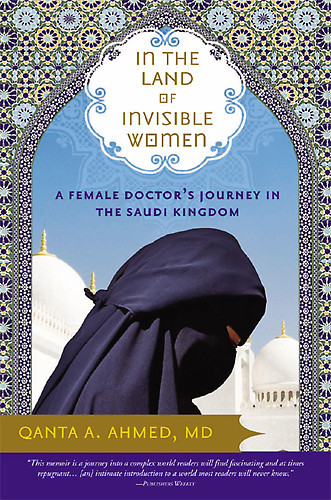 In the land of invisible women: a female doctor's journey in the Saudi kingdom