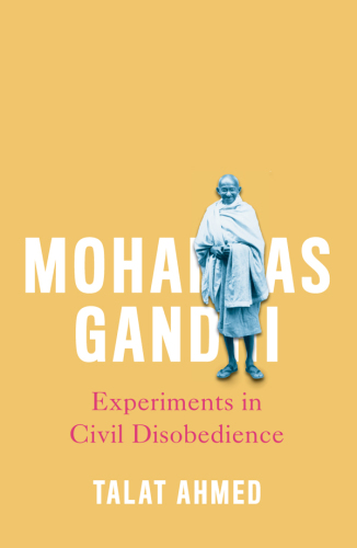 Mohandas Gandhi: India's non-violent revolutionary?