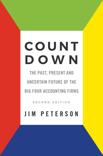 Count down: the past, present and uncertain future of the big four accounting firms