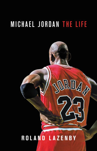 Michael Jordan: the life