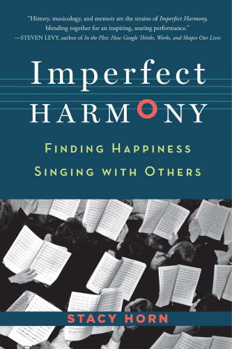 Imperfect harmony: finding happiness singing with others