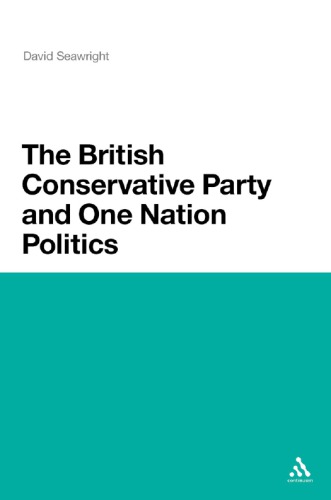 The British Conservative Party and one nation politics