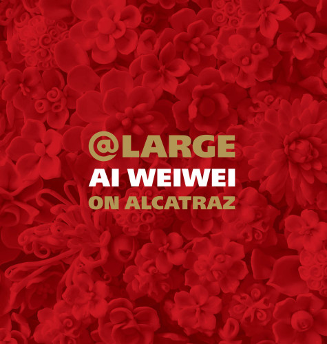 At Large: Ai Weiwei on Alcatraz