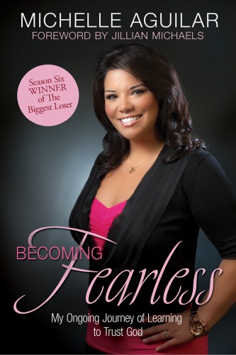 Becoming fearless: my ongoing journey of learning to trust God