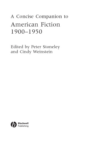 A concise companion to American fiction, 1900-1950