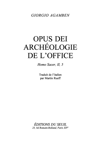 Opus Dei: Archeologia dell'ufficio. Homo sacer, II, 5