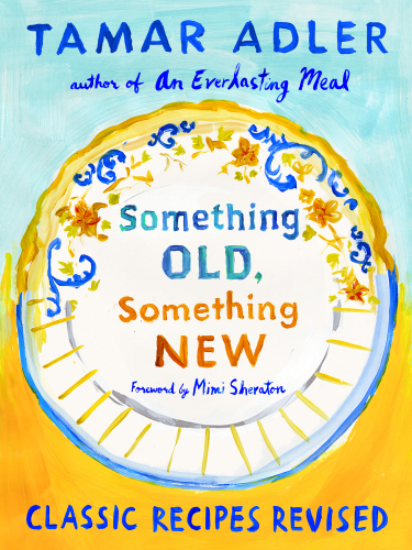 Something Old, Something New: Classic Recipes Reconsidered