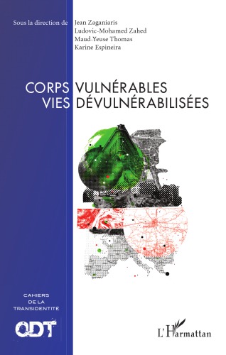 Corps vulnérables, vies dévulnérabilisées