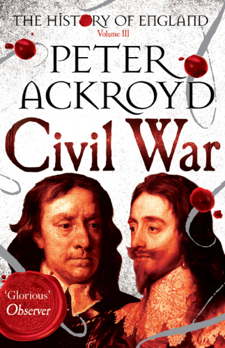 Civil war: a history of England. Volume III