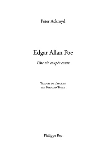 Edgar Allan Poe une vie coupée court
