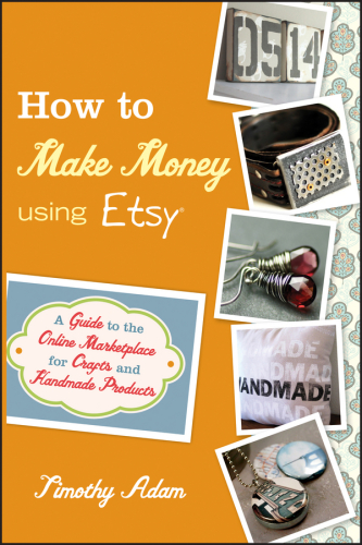 How to make money using etsy: a guide to the online marketplace for crafts and handmade products