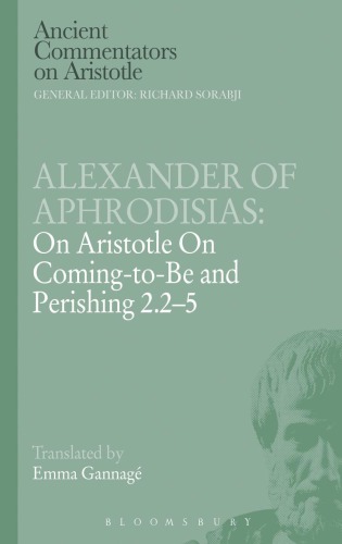 On Aristotle's On coming-to-be and perishing 2.2-5