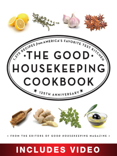 The Good housekeeping cookbook: 1,200 triple-tested recipes