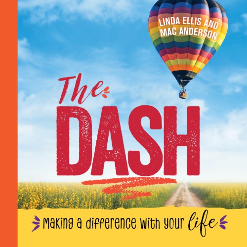 The dash: making a difference with your life