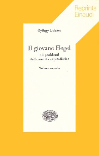 Il giovane Hegel e i problemi della società capitalistica