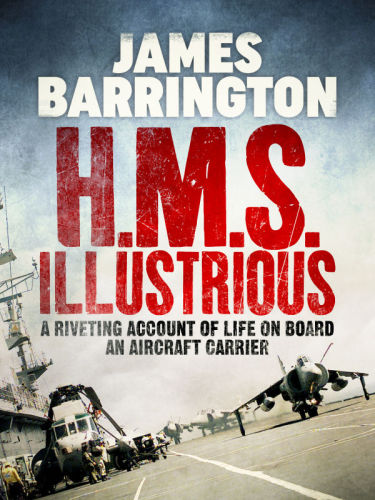 H.M.S. Illustrious: further diaries from a warship