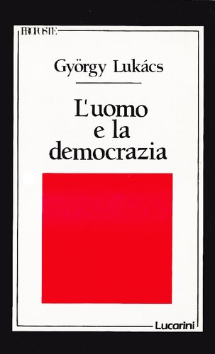 L’uomo e la democrazia